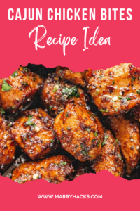 Cajun Chicken Bites – Spicy, Crispy, and Irresistible 