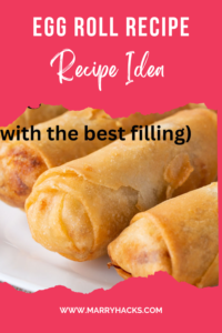 Easy Egg Roll Recipe: Crispy & Delicious Homemade Egg Rolls